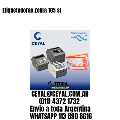 Etiquetadoras Zebra 105 sl
