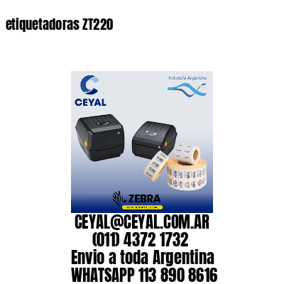 etiquetadoras ZT220