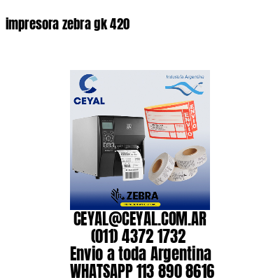 impresora zebra gk 420