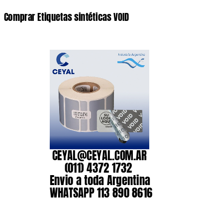 Comprar Etiquetas sintéticas VOID