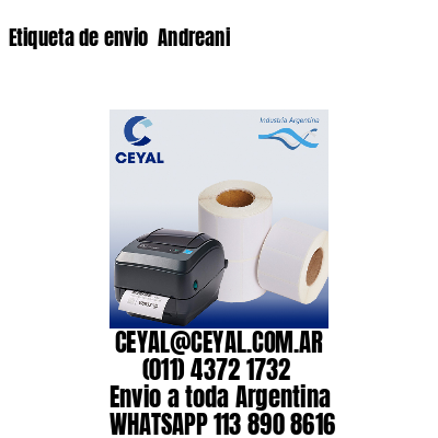 Etiqueta de envio  Andreani