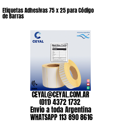 Etiquetas Adhesivas 75 x 25 para Código de Barras