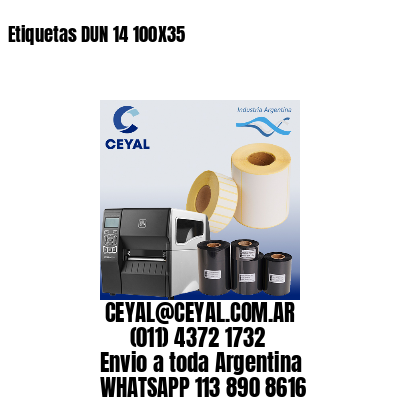 Etiquetas DUN 14 100X35