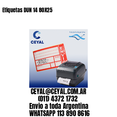 Etiquetas DUN 14 80X25