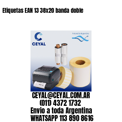 Etiquetas EAN 13 38×20 banda doble