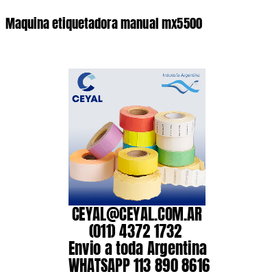 Maquina etiquetadora manual mx5500