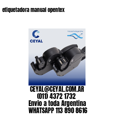 etiquetadora manual opentex