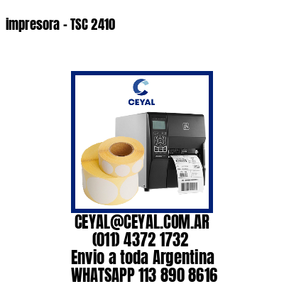impresora – TSC 2410