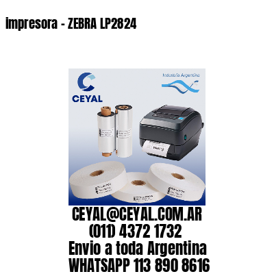 impresora – ZEBRA LP2824