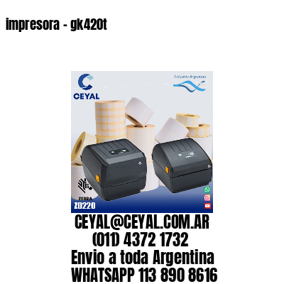 impresora – gk420t