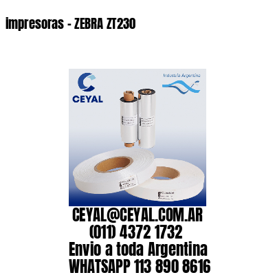 impresoras – ZEBRA ZT230