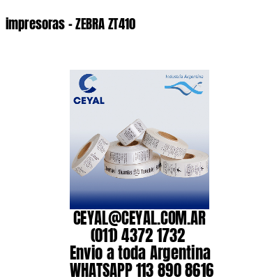 impresoras – ZEBRA ZT410