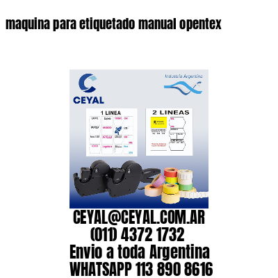 maquina para etiquetado manual opentex