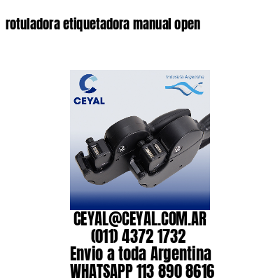 rotuladora etiquetadora manual open