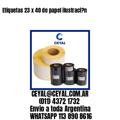 Etiquetas 23 x 40 de papel ilustraci?n