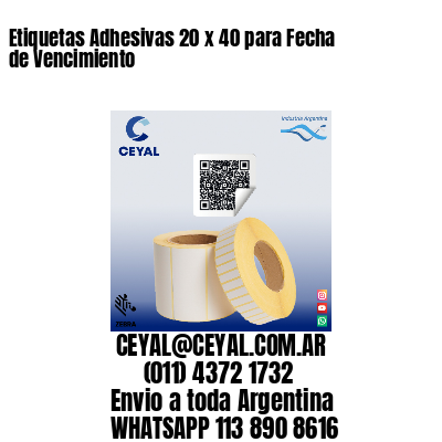 Etiquetas Adhesivas 20 x 40 para Fecha de Vencimiento