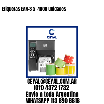 Etiquetas EAN-8 x  4000 unidades