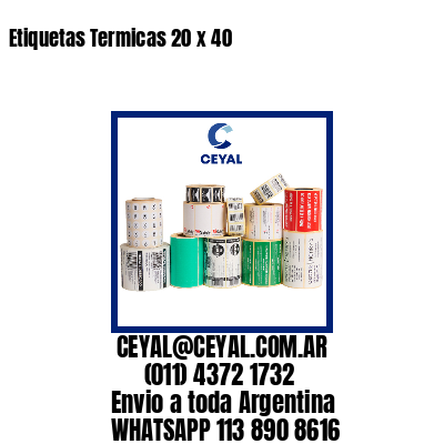 Etiquetas Termicas 20 x 40