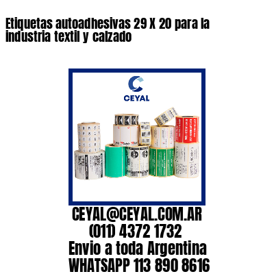 Etiquetas autoadhesivas 29 X 20 para la industria textil y calzado