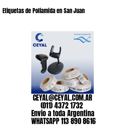 Etiquetas de Poliamida en San Juan