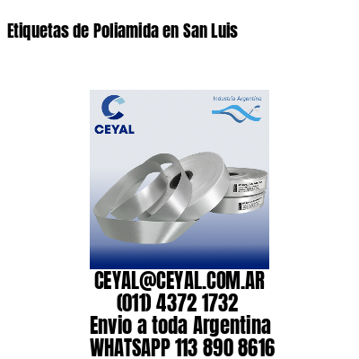 Etiquetas de Poliamida en San Luis
