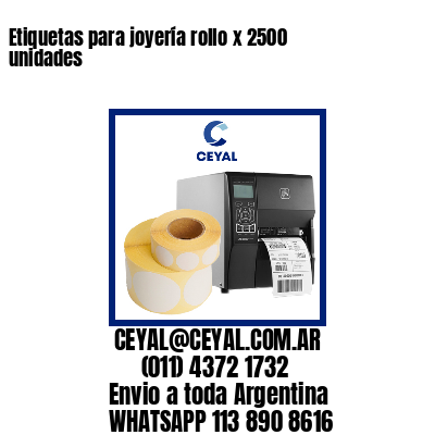 Etiquetas para joyería rollo x 2500 unidades