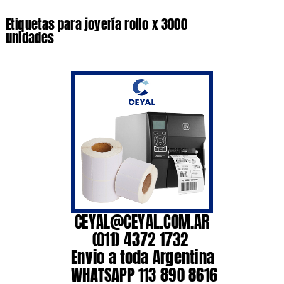 Etiquetas para joyería rollo x 3000 unidades