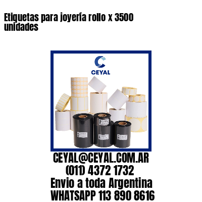 Etiquetas para joyería rollo x 3500 unidades