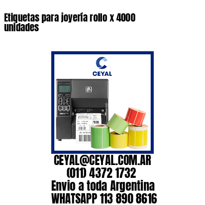 Etiquetas para joyería rollo x 4000 unidades