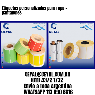 Etiquetas personalizadas para ropa – pantalones