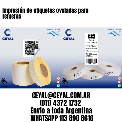 Impresión de etiquetas ovaladas para remeras