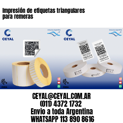 Impresión de etiquetas triangulares para remeras