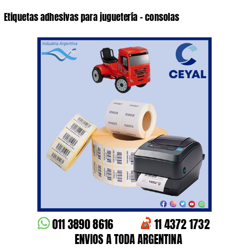 Etiquetas adhesivas para juguetería – consolas
