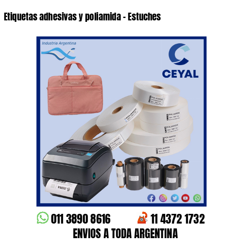 Etiquetas adhesivas y poliamida – Estuches