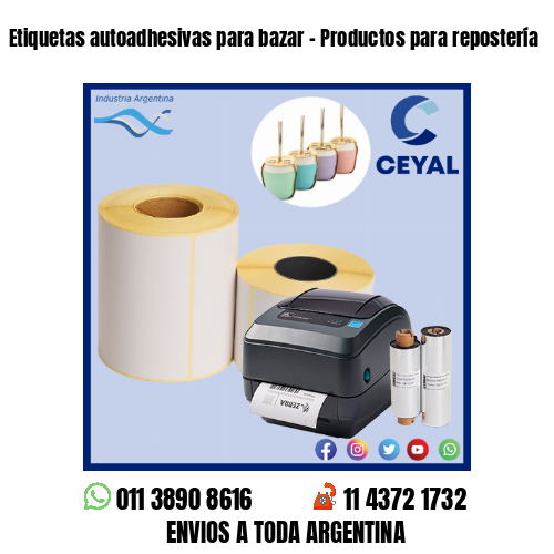 Etiquetas autoadhesivas para bazar – Productos para repostería