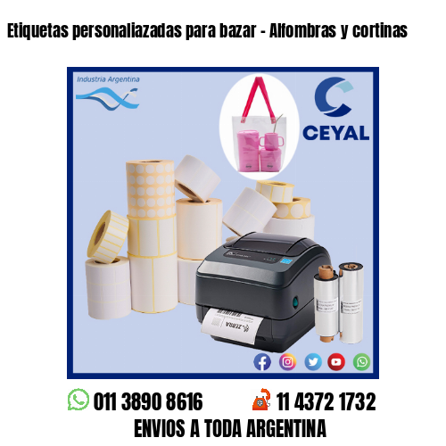 Etiquetas personaliazadas para bazar – Alfombras y cortinas
