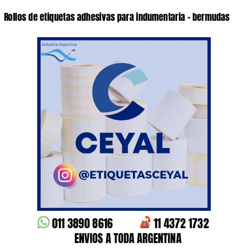 Rollos de etiquetas adhesivas para indumentaria - bermudas
