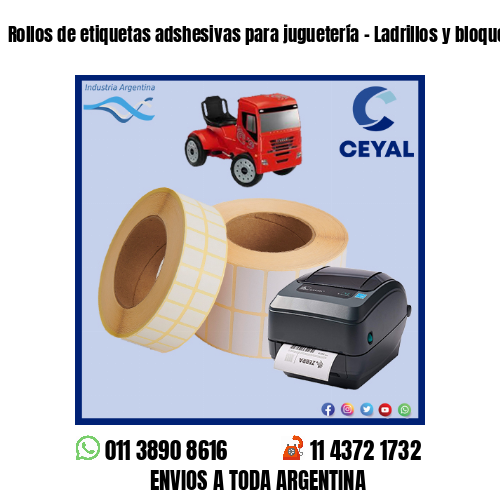 Rollos de etiquetas adshesivas para juguetería – Ladrillos y bloques