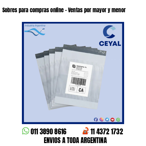Sobres para compras online – Ventas por mayor y menor
