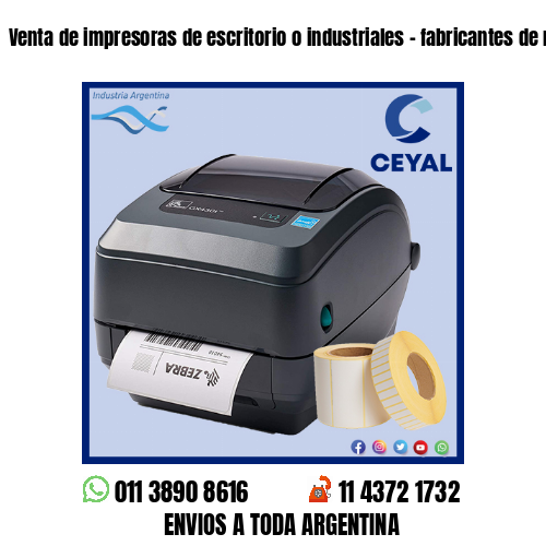 Venta de impresoras de escritorio o industriales – fabricantes de ropa