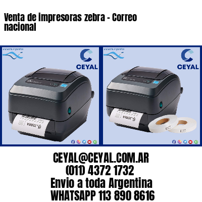 Venta de impresoras zebra – Correo nacional