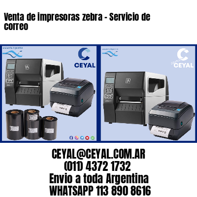 Venta de impresoras zebra – Servicio de correo