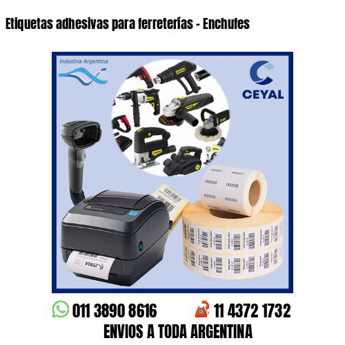 Etiquetas adhesivas para ferreterías – Enchufes