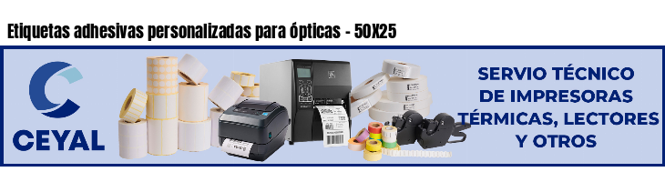 Etiquetas adhesivas personalizadas para ópticas - 50X25