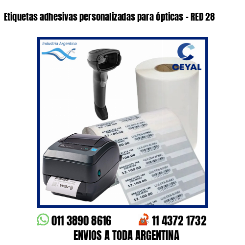 Etiquetas adhesivas personalizadas para ópticas – RED 28