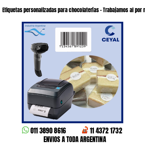 Etiquetas personalizadas para chocolaterías – Trabajamos al por menor y mayor