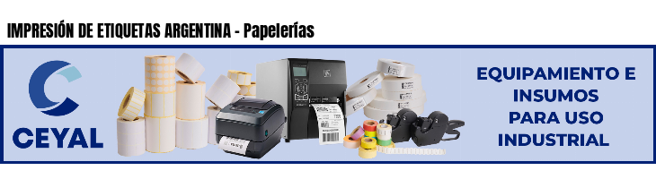 IMPRESIÓN DE ETIQUETAS ARGENTINA - Papelerías