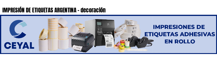 IMPRESIÓN DE ETIQUETAS ARGENTINA - decoración