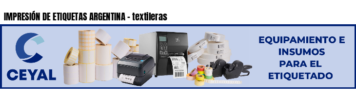 IMPRESIÓN DE ETIQUETAS ARGENTINA - textileras