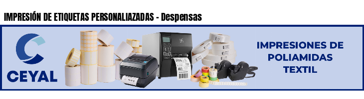 IMPRESIÓN DE ETIQUETAS PERSONALIAZADAS - Despensas